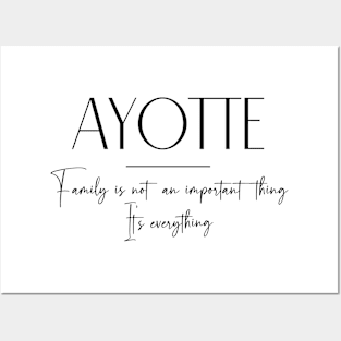 Ayotte Family, Ayotte Name, Ayotte Middle Name Posters and Art